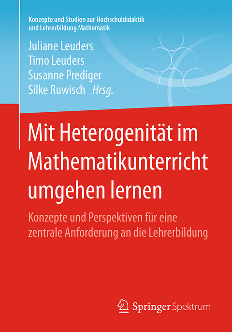 Mit Heterogenität im Mathematikunterricht umgehen lernen - 