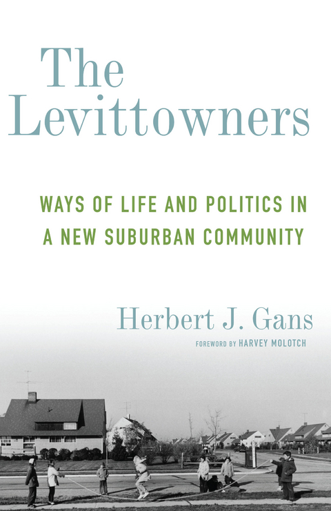 The Levittowners - Herbert J. Gans