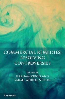 Commercial Remedies: Resolving Controversies - 