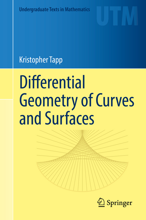 Differential Geometry of Curves and Surfaces - Kristopher Tapp