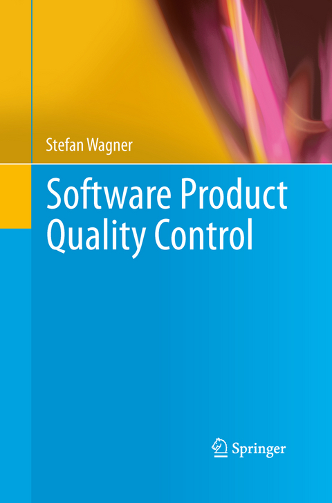 Software Product Quality Control - Stefan Wagner