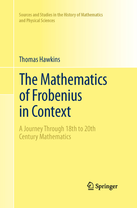 The Mathematics of Frobenius in Context - Thomas Hawkins