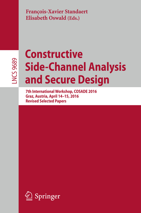 Constructive Side-Channel Analysis and Secure Design - 