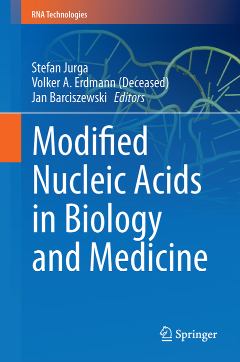 Modified Nucleic Acids in Biology and Medicine - 