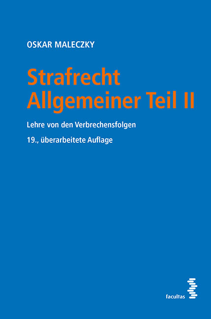 Strafrecht Allgemeiner Teil II - Oskar Maleczky