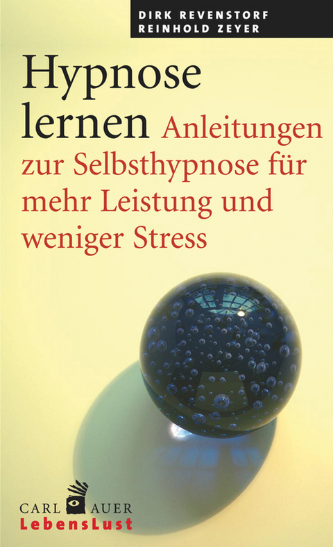 Hypnose lernen - Dirk Revenstorf, Reinhold Zeyer