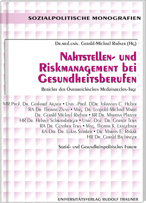 Nahtstellen- und Riskmanagement bei Gesundheitsberufen - 