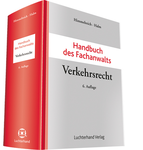 Handbuch des Fachanwalts Verkehrsrecht - 