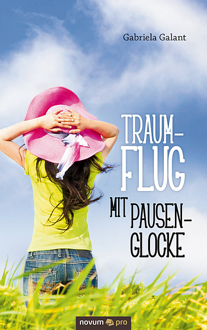 Traumflug mit Pausenglocke - Gabriela Galant