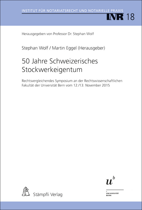 50 Jahre Schweizerisches Stockwerkeigentum - 