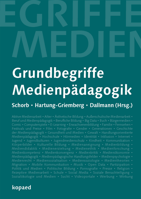 Grundbegriffe Medienpädagogik - 