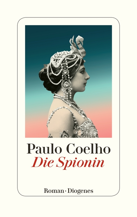 Die Spionin - Paulo Coelho