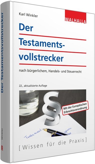 Der Testamentsvollstrecker - Karl Winkler