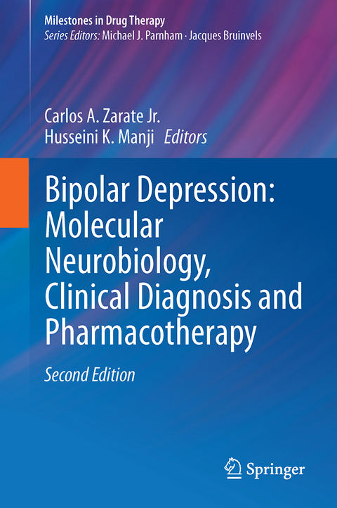 Bipolar Depression: Molecular Neurobiology, Clinical Diagnosis, and Pharmacotherapy - 