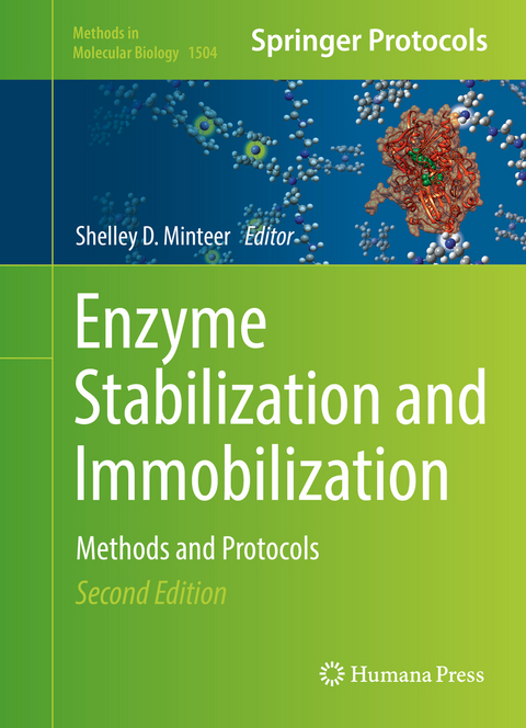 Enzyme Stabilization and Immobilization - 