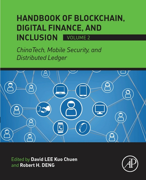 Handbook of Blockchain, Digital Finance, and Inclusion, Volume 2 - 