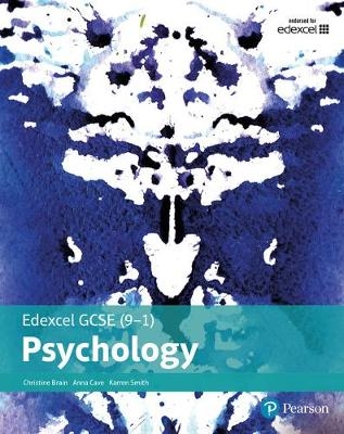 Edexcel GCSE (9-1) Psychology Student Book -  Christine Brain,  Anna Cave,  Karren Smith