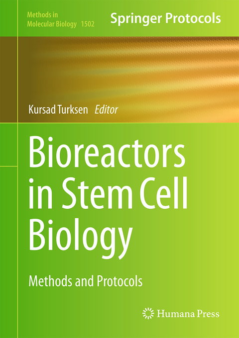 Bioreactors in Stem Cell Biology - 