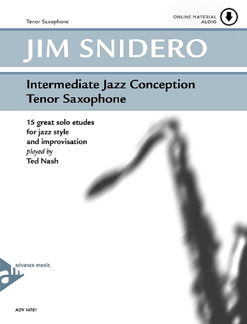 Intermediate Jazz Conception Tenor Saxophone - Jim Snidero