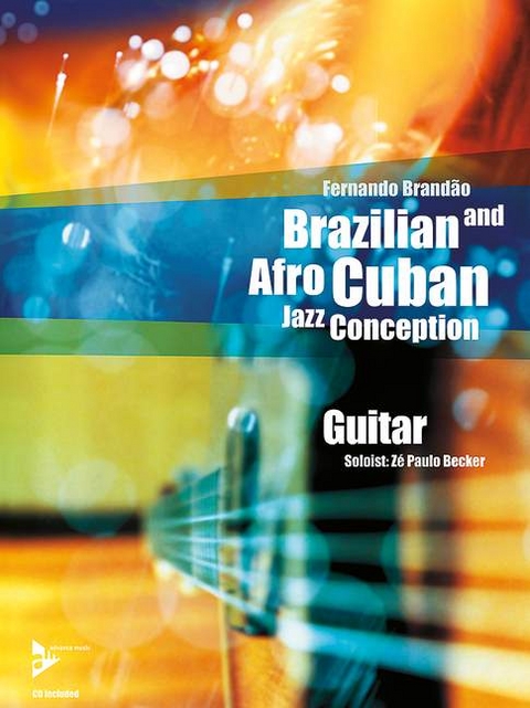 Brazilian and Afro-Cuban Jazz Conception - Guitar - Fernando Brandao