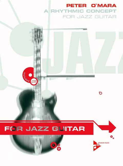 A Rhythmic Concept for Jazz Guitar - Peter O'Mara