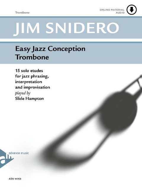 Easy Jazz Conception Trombone - Jim Snidero