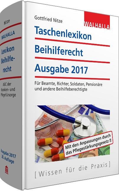 Taschenlexikon Beihilferecht Ausgabe 2017 - Gottfried Nitze