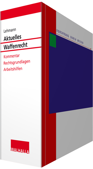 Aktuelles Waffenrecht