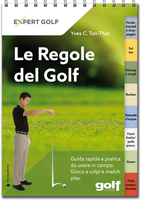 Le Regole del Golf - Yves C. Ton-That