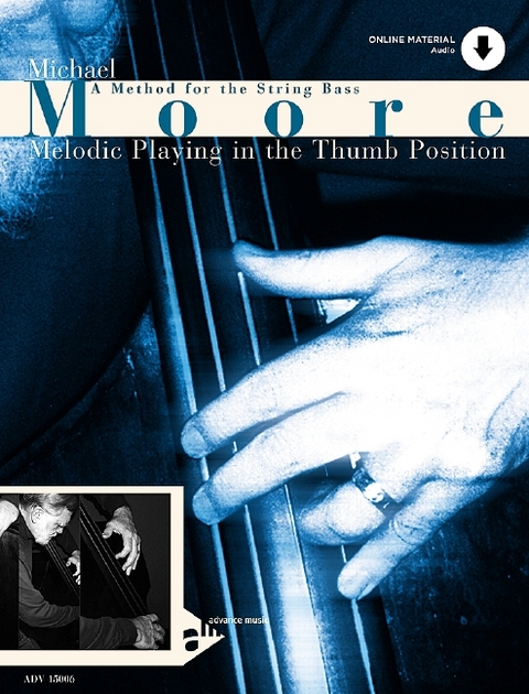 Melodic Playing In The Thumb Position - Michael Moore