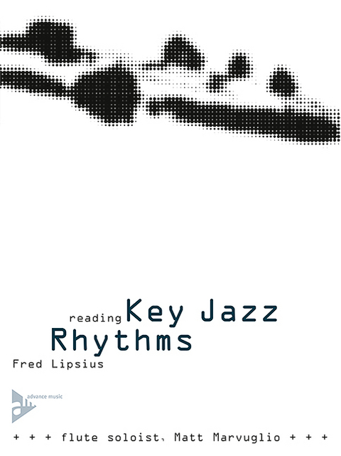 Reading Key Jazz Rhythms - Flute - Fred Lipsius