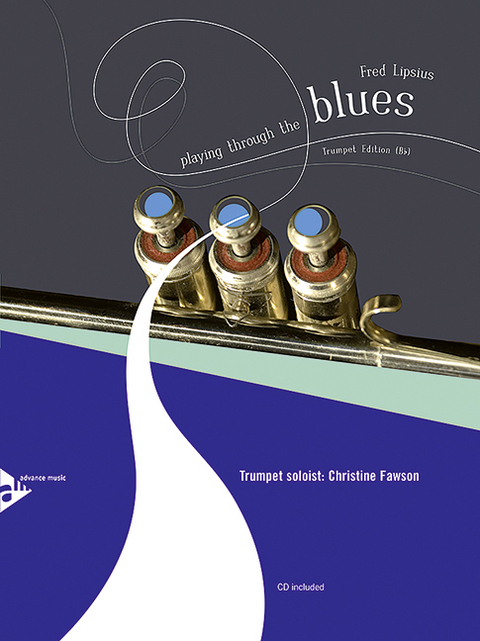 Playing Through The Blues - Trumpet - 