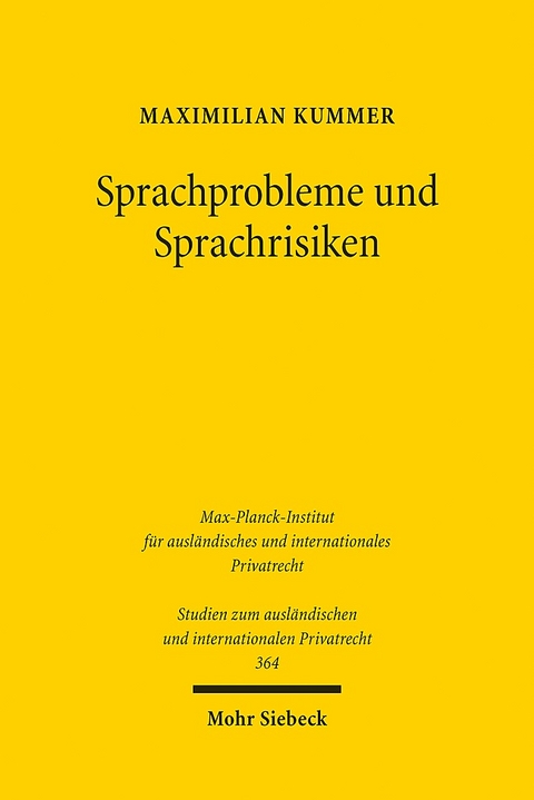 Sprachprobleme und Sprachrisiken - Maximilian Kummer