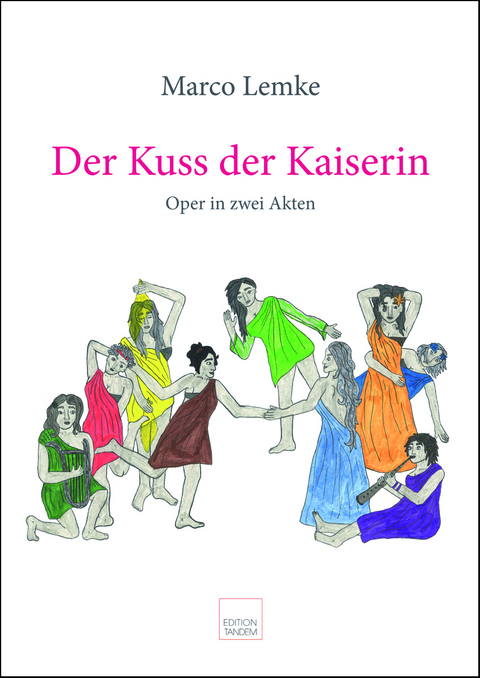 Der Kuss der Kaiserin - Marco Lemke