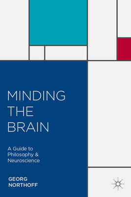 Minding the Brain -  Georg Northoff