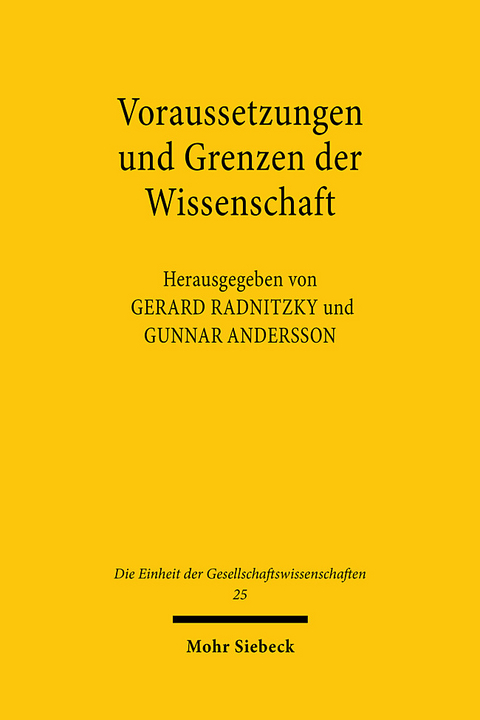 Voraussetzungen und Grenzen der Wissenschaft - 