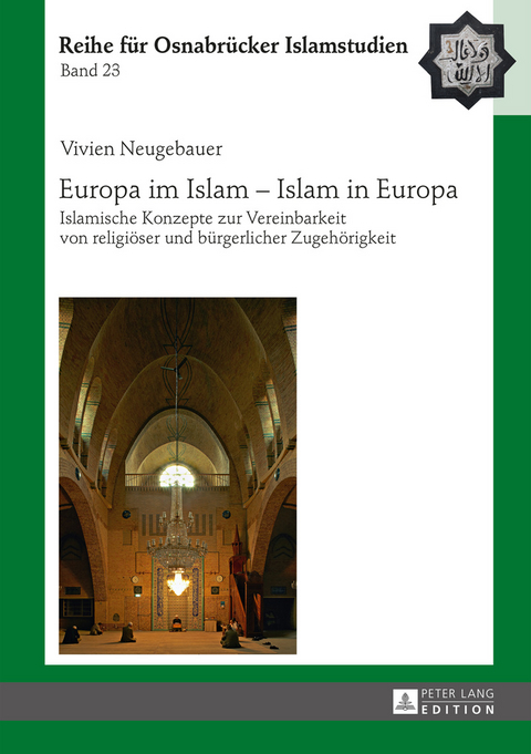 Europa im Islam – Islam in Europa - Vivien Neugebauer