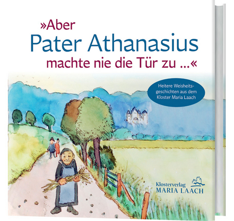 »Aber Pater Athanasius machte nie die Tür zu ...«