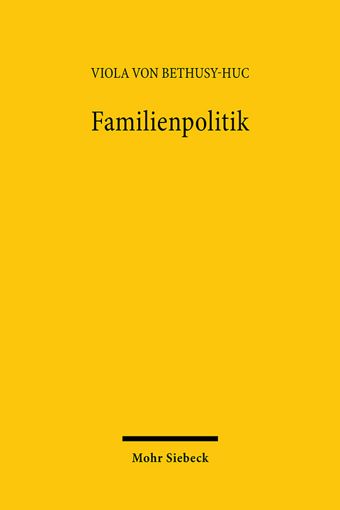 Familienpolitik - Viola von Bethusy-Huc