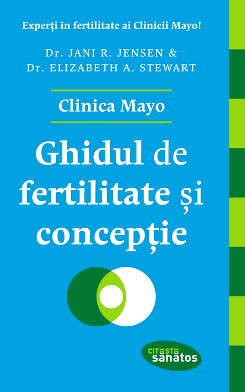 Ghidul de fertilitate și contracepție. Clinica Mayo -  Jani R. Jensen