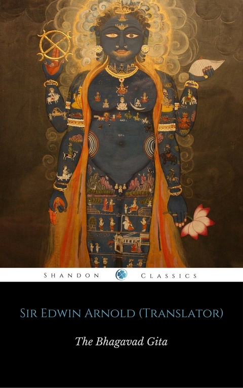 Bhagavad Gita -  Sir Edwin Arnold