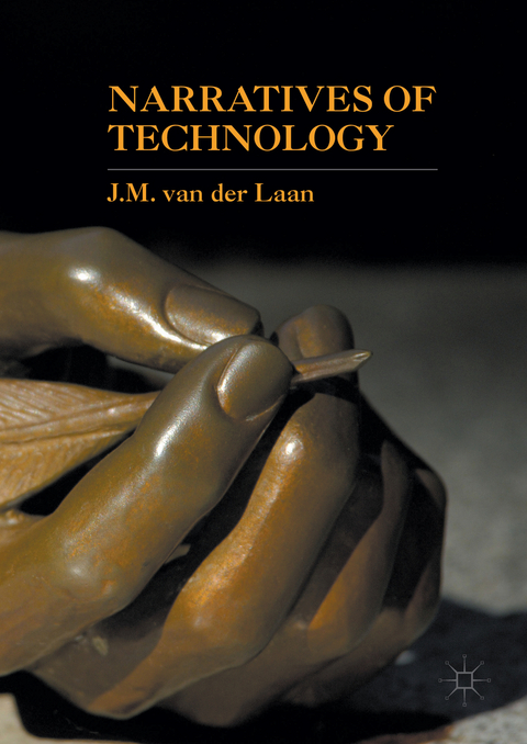 Narratives of Technology - J. M. van der Laan