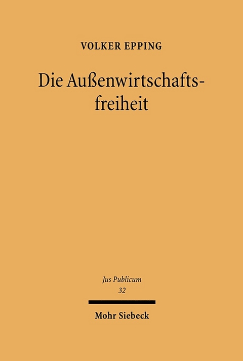 Außenwirtschaftsfreiheit - Volker Epping