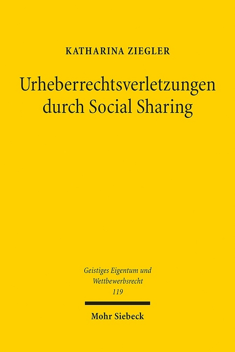 Urheberrechtsverletzungen durch Social Sharing - Katharina Ziegler