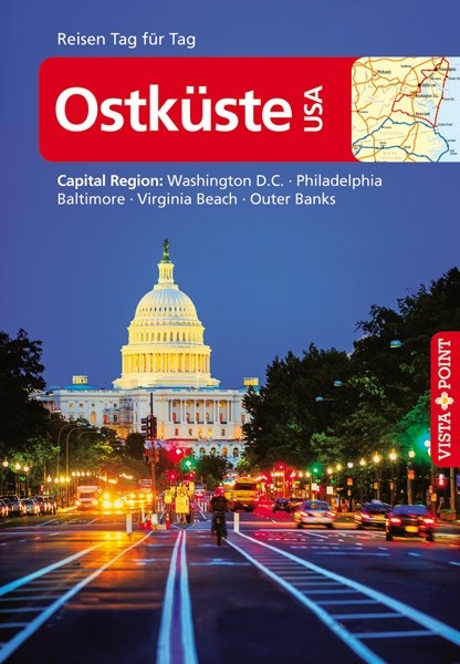 Ostküste USA - VISTA POINT Reiseführer Reisen Tag für Tag - Horst Schmidt-Brümmer, Hannah Glaser