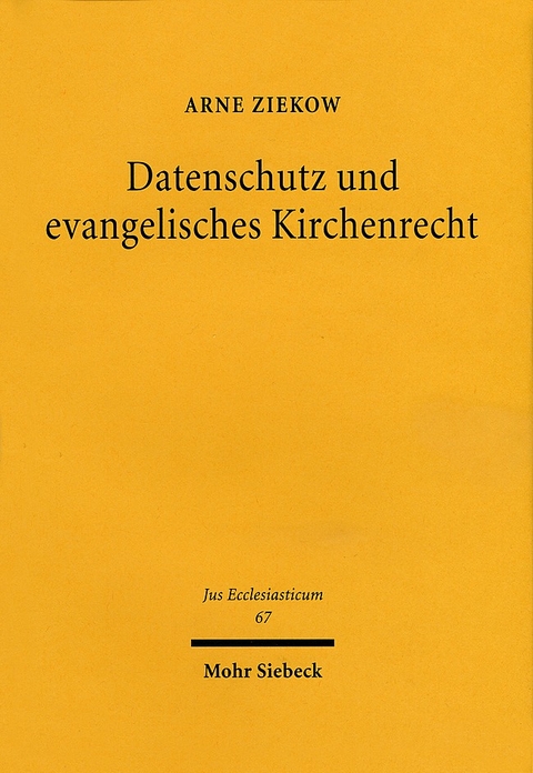 Datenschutz und evangelisches Kirchenrecht - Arne Ziekow