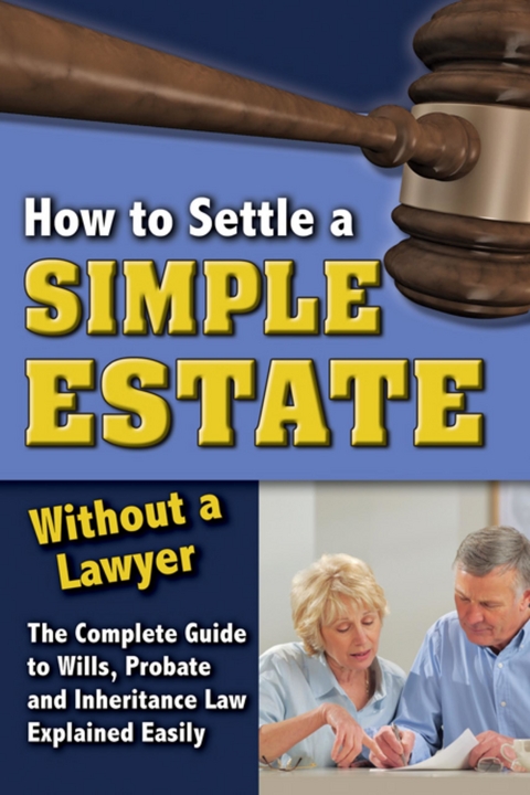 How to Settle a Simple Estate Without a Lawyer -  Linda Ashar