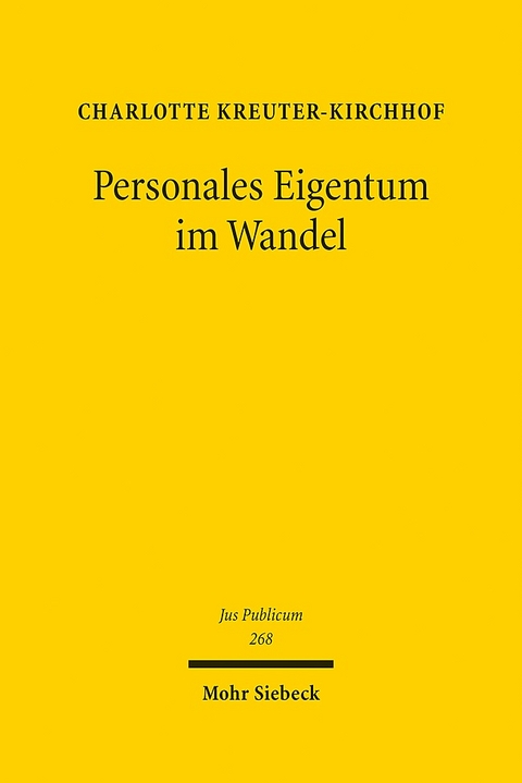 Personales Eigentum im Wandel - Charlotte Kreuter-Kirchhof