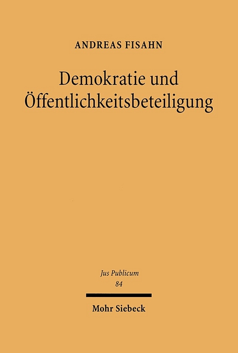 Demokratie und Öffentlichkeitsbeteiligung - Andreas Fisahn