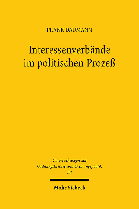 Interessenverbände im politischen Prozeß - Frank Daumann